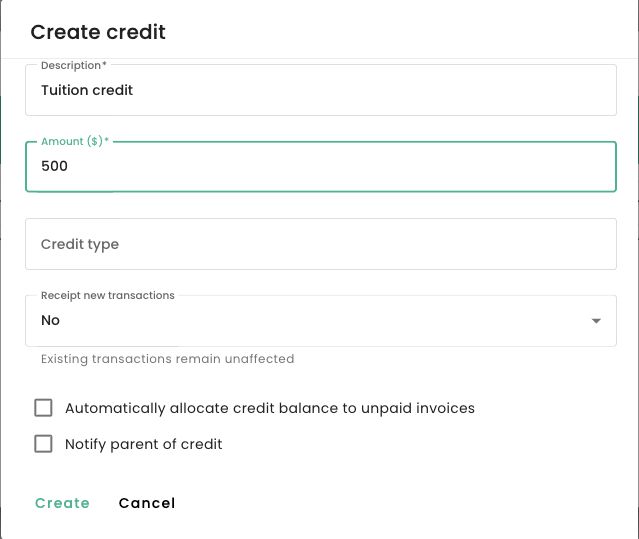 Create Credit dialog showing description, amount, credit type, receipting, automatic allocation and parent notification options.